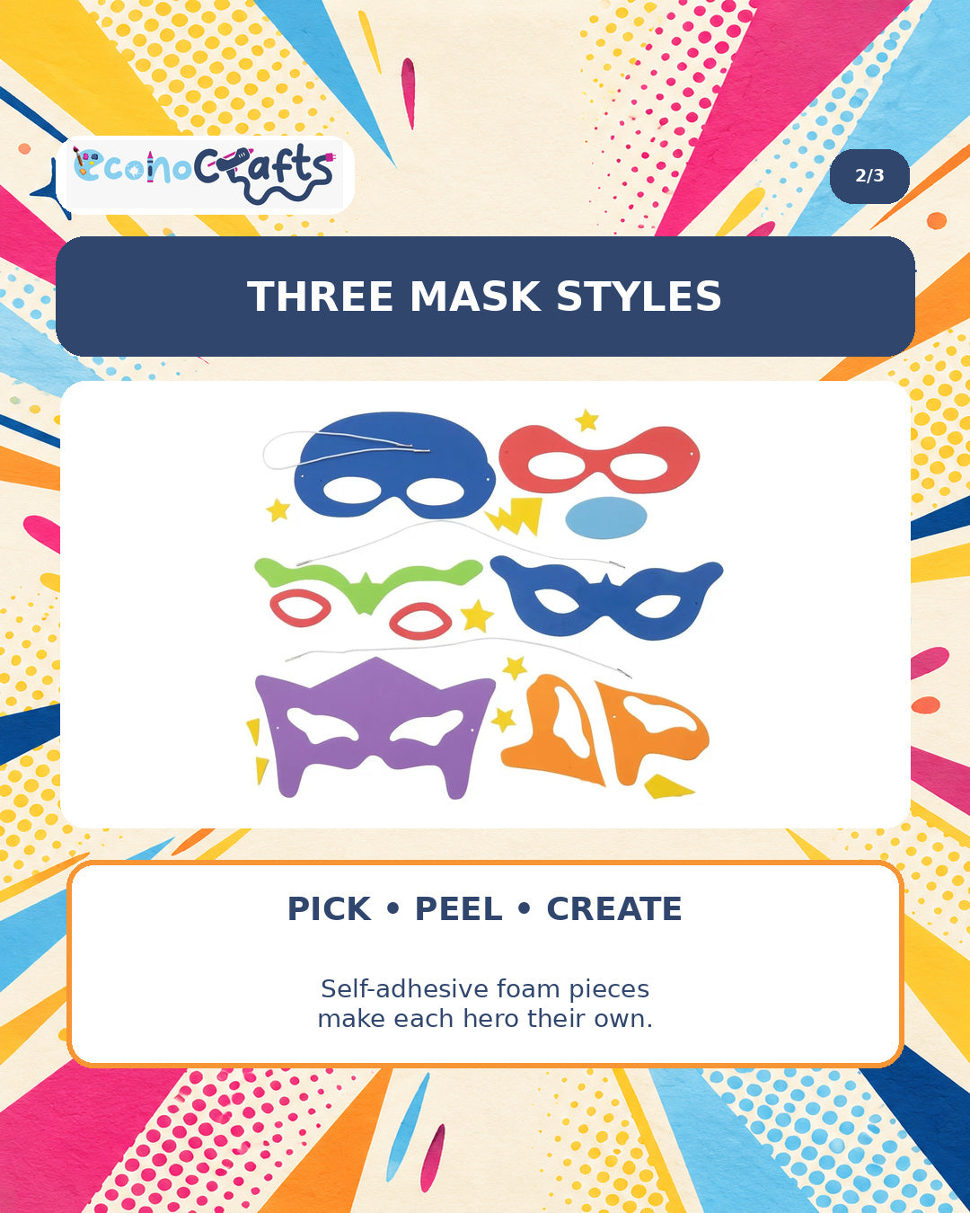 Graphic titled “Three Mask Styles.” The kit’s blue, red, green, purple, and orange foam mask pieces are spread out in the product photo. Text below says “Pick, peel, create” and explains that the foam details are self-adhesive.