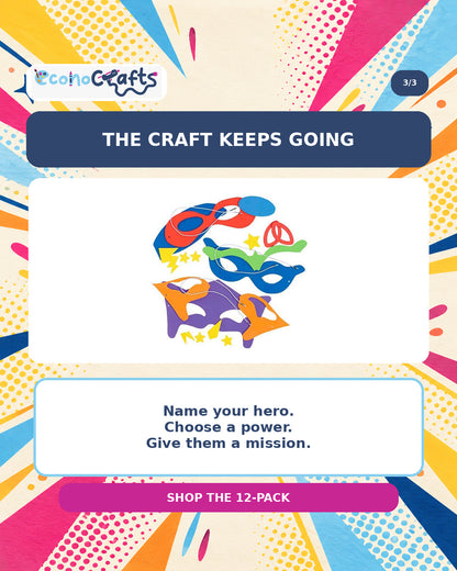 Graphic titled “The Craft Keeps Going.” A photo shows assembled colorful superhero masks. Text invites children to name their hero, choose a power, and give the hero a mission, followed by a button to shop the 12-pack.